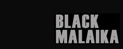 ブランド ブラックマライカ BLACK MALAIKA