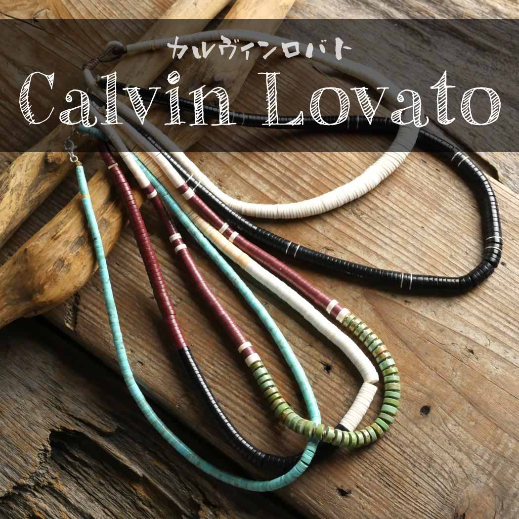 Calvin Lovato　カルヴィンロバト マライカ